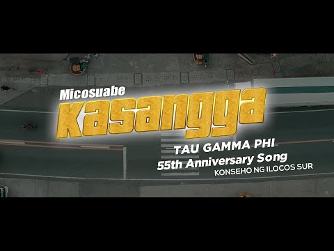 Micosuabe - Kasangga (55th Anniversary Song TAU GAMMA PHI)