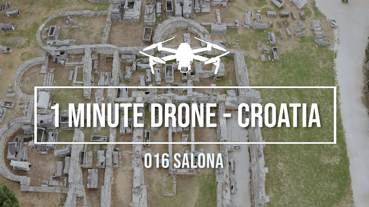 1 Minute Drone Croatia 116, Salona