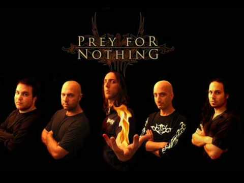 Prey for Nothing - The Deadliest Rain