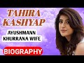 Ayushmann Khurrana Wife Biography | Tahira Kashyap,Lifestyle,Interview,Cancer,Song,Short Film,Movies