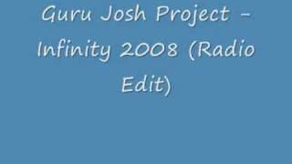 Guru Josh Project - Infinity 2008 (Radio Edit)