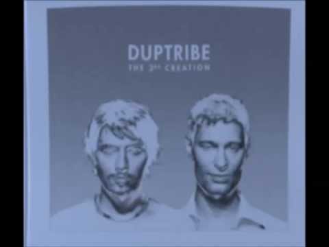 DUPTRIBE - Don't Slow Down
