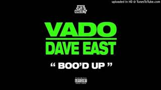 Vado feat. Dave East - Boo&#39;d Up Freestyle (VADO OFFICIAL CHANNEL)