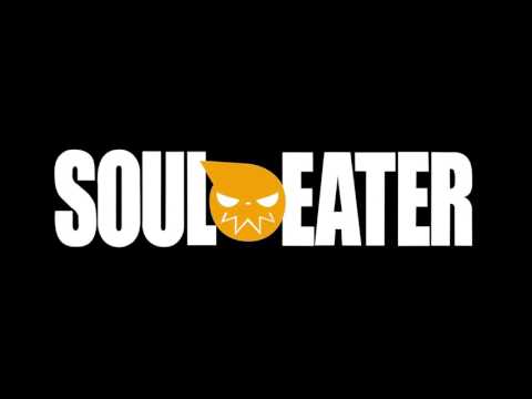 Soul Eater - Soundstrack 12 - Bang! Bang! Bang! Bang! Have a Nice Dream! HQ