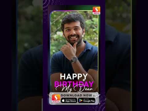 Adith Arun Birthday Wishes Video | StatusQ Templates #statusqapp #birthday