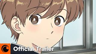 Go For It, Nakamura-kun!! | Official Trailer | Crunchyroll