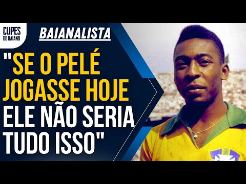 O REI PELÉ - BAIANALISTA