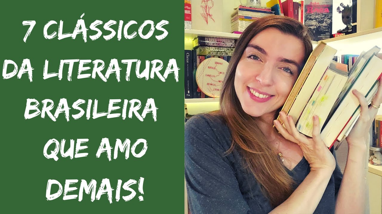 DICA DE LIVROS CLÁSSICOS BRASILEIROS PARA VOCÊ LER JÁ! | por Ana Lis Soares