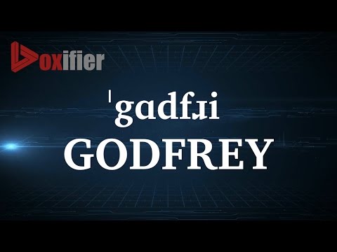 How to Pronunce Godfrey in English - Voxifier.com