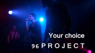 96project - Your choice