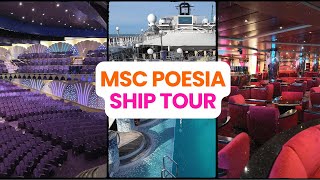 MSC Poesia Ship Tour 2025 | Walkthrough & Highlights