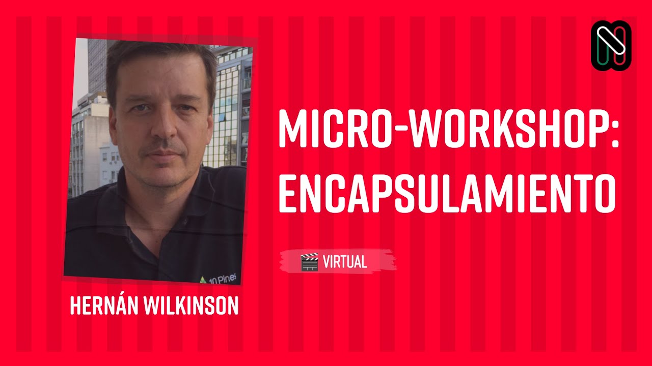 Micro-Workshop: Encapsulamiento