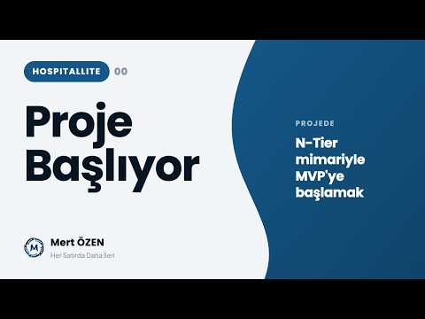HospitalLite (HMS): N-Tier Architecture - Proje Başlıyor (MVP)