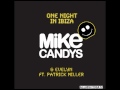 Mike Candys feat Evelyn - One Night In Ibiza ...