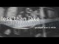 Less Than Jake - Goodbye Blue and White (DVD bonus)