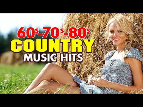Top 100 Classic Country Songs 60s 70s 80s – Greatest 60s 70s 80s Country Music Hit – Old Country Mix