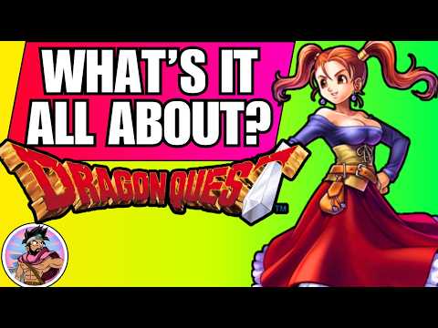 What Is Dragon Quest All About? Where Do I Start?!