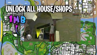 How to Open/Unlock all Houses & Shops in GTA SAN ANDREAS in Android