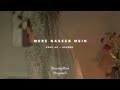 Mere Naseeb Mein Sped Up Reverb Baby H Prem Harshdeep