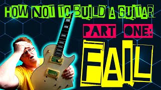 I FAIL TO BUILD A KIT