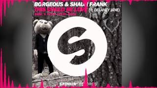 Borgeous &amp; Shaun Frank - This Could Be Love feat. Delaney Jane (Dumo &amp; Peter Fields Remix)