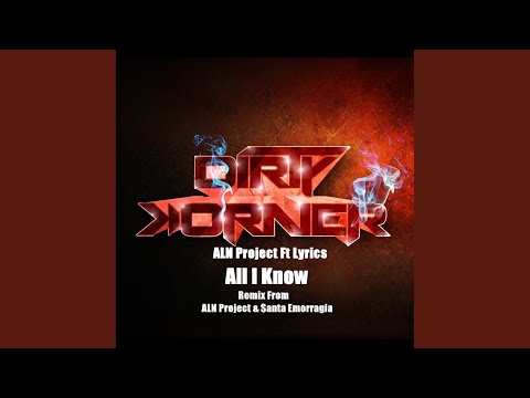 All I Know (Original Mix)