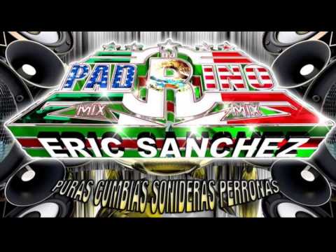 ERIC SANCHEZ DJ PADRINO MIX FT LA LEY 7 TUBOCA DICE NO 2014 LIMPIA