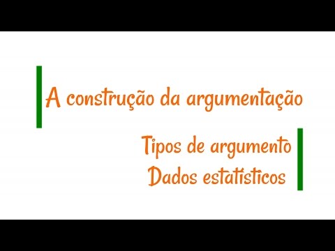 A construção da argumentação - Tipos de argumento: dados estatísticos