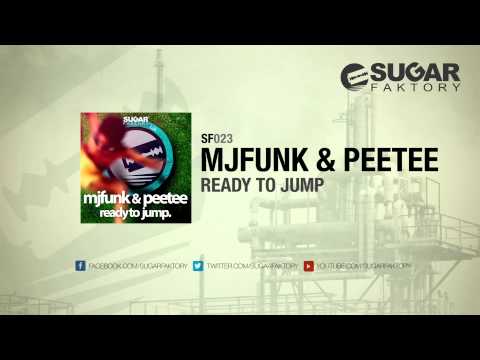 MJFuNk & PeeTee - Ready To Jump