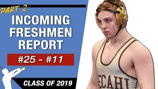 Top 25 Incoming College Freshmen Wrestling Recruits (Class of 2019)