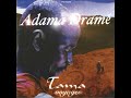 Adama Drame - Yerelon