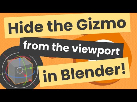 How to Hide the Gizmo from the Viewport in Blender