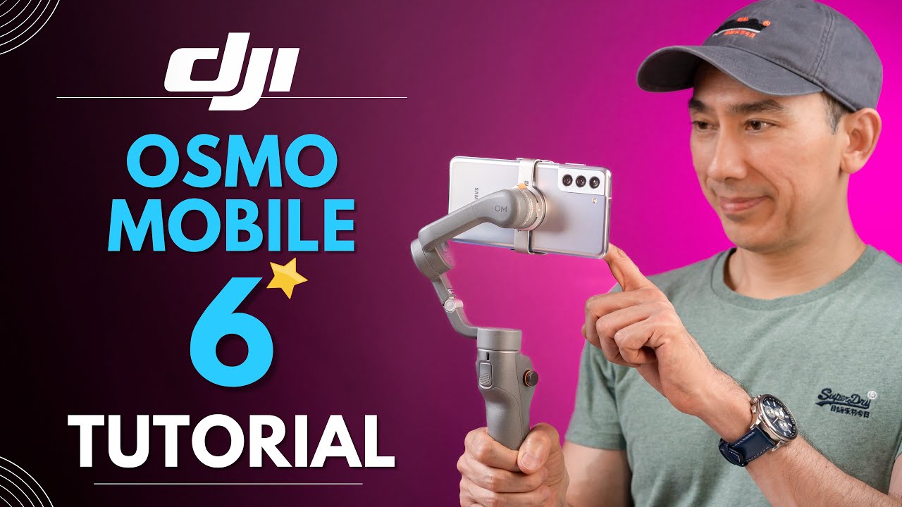 DJI OSMO MOBILE 6 TUTORIAL for Beginners: How to Setup and Use Features: FULL GUIDE
