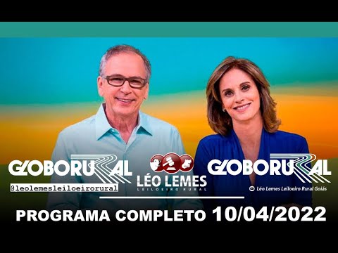 , title : 'GLOBO RURAL COMPLETO 10/04/2022 #GLOBORURAL #GloboRuralCompleto #GloboRuralDeHoje
