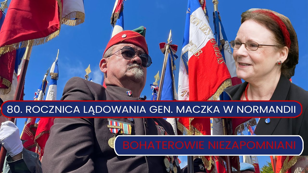 80. rocznica lądowania gen. Maczka w Normandii – Bohaterowie niezapomniani 80. rocznica lądowania gen. Maczka w Normandii – Bohaterowie niezapomniani