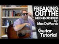 Freaking Out The Neighborhood Main Riff Mac DeMarco Guitar Tutorial