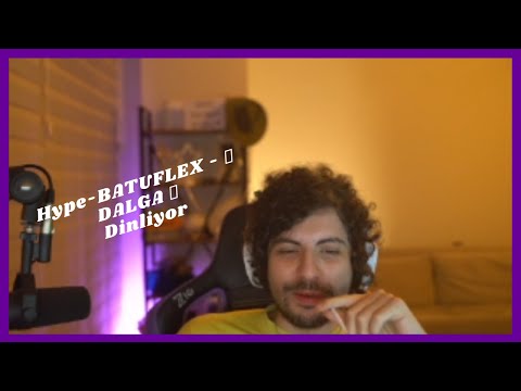 Aynisinemalar (Hype) BATUFLEX - 🌊 DALGA 🌊 DİNLİYİOR!