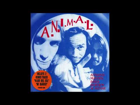 06 Sentimientos Primitivos - A.N.I.M.A.L.