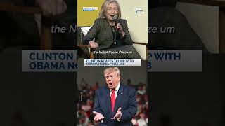 Hillary Clinton Mocks Trump Over Obama’s Nobel Prize: “I Hope He’s Watching”