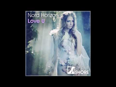 Nord Horizon - Love U (Original Mix)