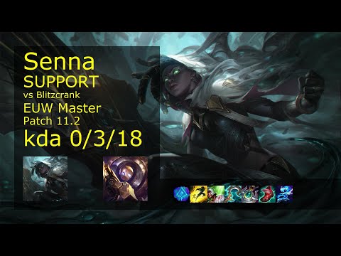 Senna Support vs Blitzcrank - EUW Master 0/3/18 Patch 11.2 Gameplay