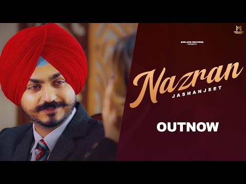Nazran (Official Audio) Jashanjeet | New Punjabi Songs 2025 | Romantic Song | Midland Records