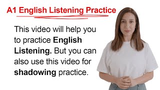 A1 English Listening Practice - Improve Your English Speaking