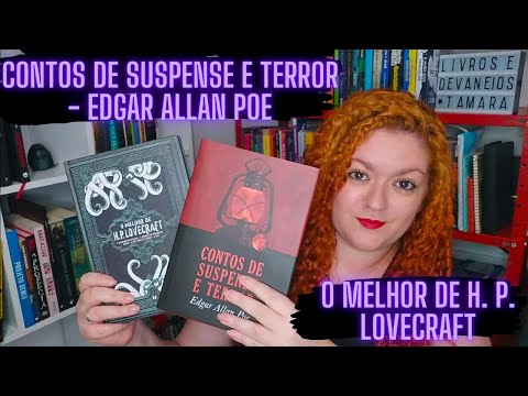 O melhor de H. P. Lovecraft e Contos de Suspense e Terror de Edgar Allan Poe | Livros e Devaneios