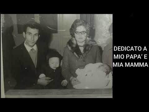 DORMI FIGGHIU - DEDICATO A MIO PAPA' E MIA MAMMA