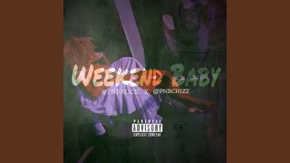Weekend Baby