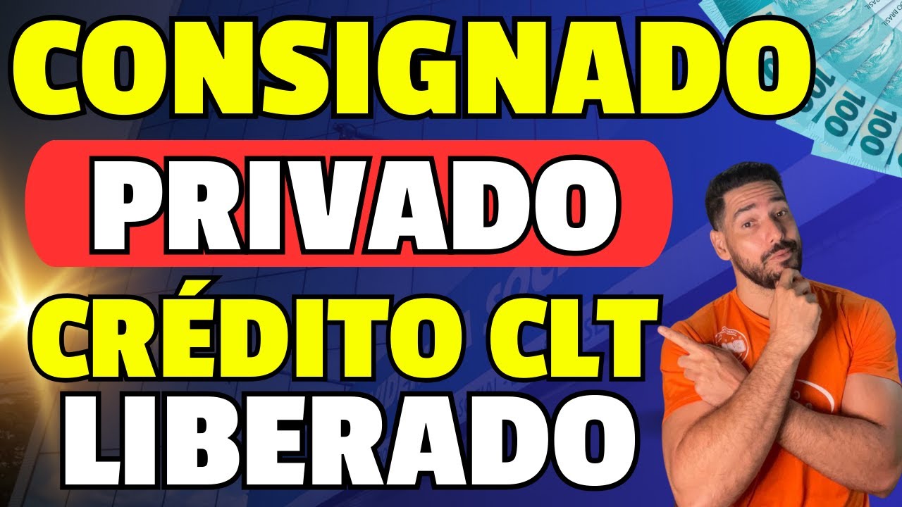CRÉDITO AO TRABALHADOR | Novo CONSIGNADO CLT