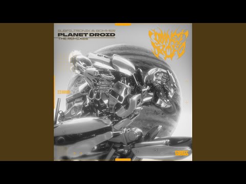 Planet Droid (YUNIT. Remix)