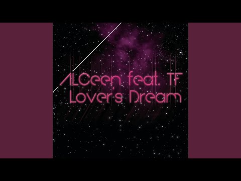 Lover's Dream (Feat. T.F.)