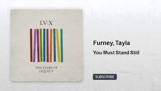 Furney, Tayla - You Must Stand Still